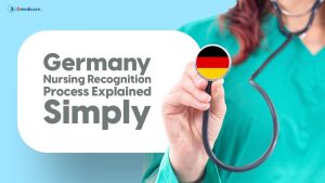 Read more about the article Why Is Nursing Recognition Required in Germany?